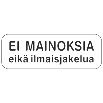 Ei mainoksia eikä ilmaisjakelua